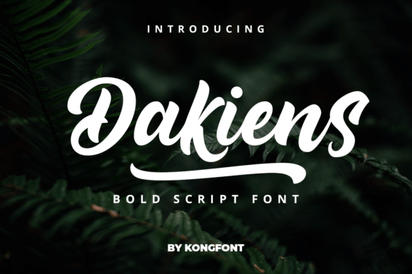 Dakiens: A Bold Handwritten Font for Striking Designs