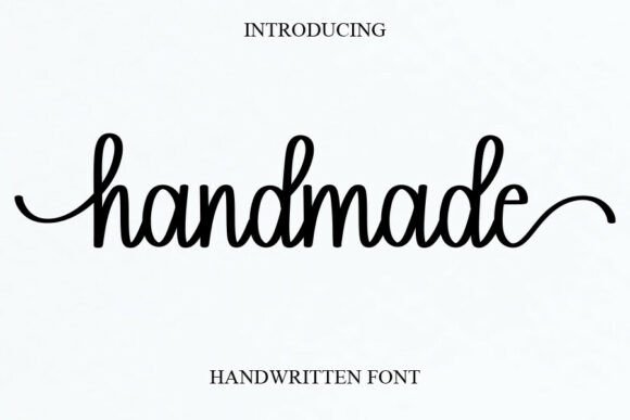 Handmade: The Sweet Cursive Font for Joyful Design
